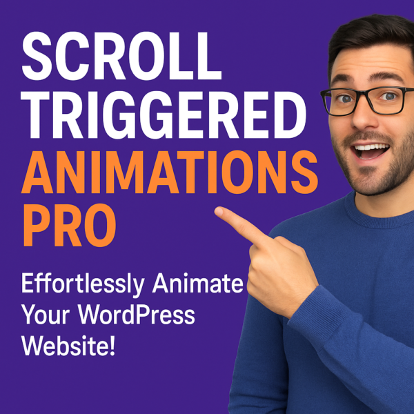 Scroll Triggered Animations Pro: Effortlessly Animate Your WordPress Website!